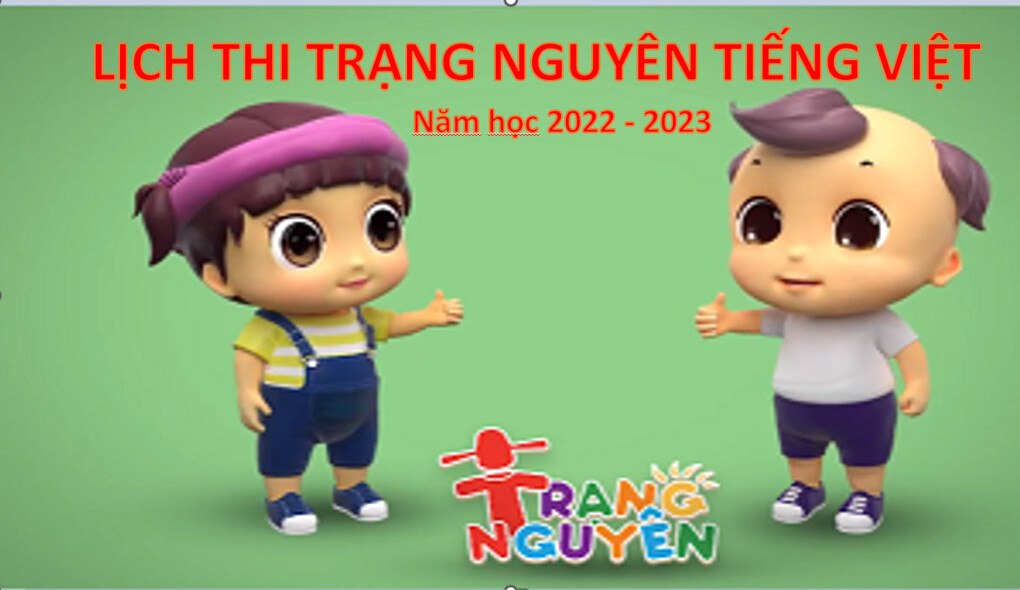 Lịch thi Trạng nguyên Tiếng Việt năm học 2022-2023