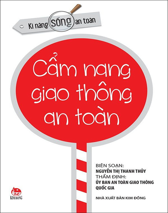 Giới thiệu sách tháng 9: Cẩm nang an toàn giao thông - Tác giả Nguyễn Thị Thanh Thủy